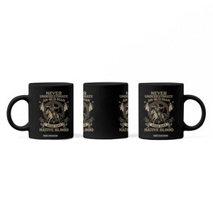 Never Underestimate An Old Man Who Has Native Blood Coffee Mug Native American Warrior TS11 Print Your Wear
