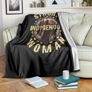 Strong Indigenous Woman Empowerment Throw Blanket Native American TS11 Print Your Wear