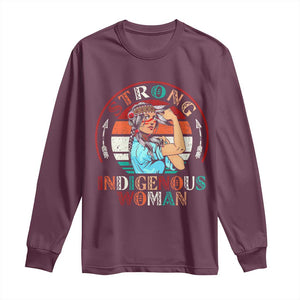 Strong Indigenous Woman MMIW Awareness Long Sleeve Shirt Native American TS11 Maroon Print Your Wear