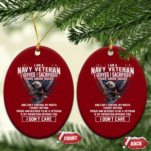 I Am Navy Veteran Ceramic Ornament I Served I Sacrificed I have Anger Issues Bald Eagle USA Flag TS11 Print Your Wear