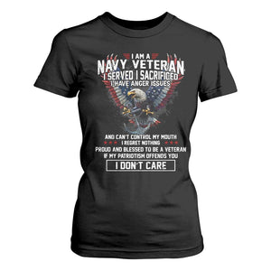 I Am Navy Veteran T Shirt For Women I Served I Sacrificed I have Anger Issues Bald Eagle USA Flag TS11 Black Print Your Wear