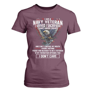 I Am Navy Veteran T Shirt For Women I Served I Sacrificed I have Anger Issues Bald Eagle USA Flag TS11 Maroon Print Your Wear