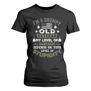I Am A Grumpy Old Veteran My Level Of Sarcasm Depends On Your Level Of Stupidity T Shirt For Women TS11 Black Print Your Wear