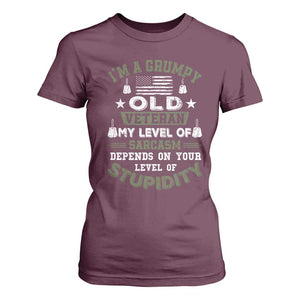 I Am A Grumpy Old Veteran My Level Of Sarcasm Depends On Your Level Of Stupidity T Shirt For Women TS11 Maroon Print Your Wear