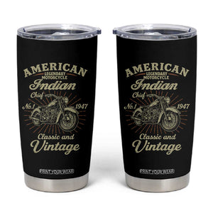 American Legendary Motorcycle Indian Chief Tumbler Cup Classic And Vintage Bikers Club TS11 Black Print Your Wear