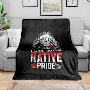 Still Here Still Strong Native Pride Throw Blanket Native American Feather TS11 Print Your Wear