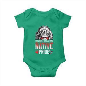 Still Here Still Strong Native Pride Baby Onesie Native American Feather TS11 Irish Green Print Your Wear