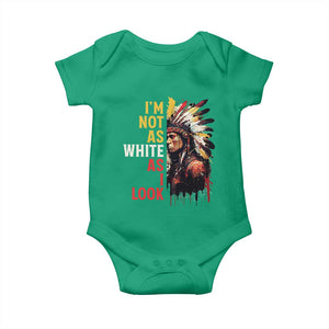 I Am Not As White As I Look Baby Onesie Native American Indian Day Pride TS11 Irish Green Print Your Wear