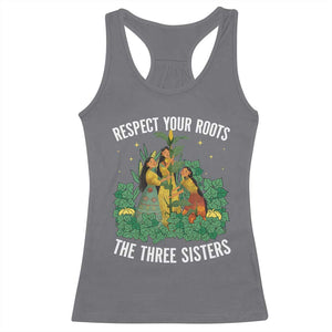 Three Sisters Respect Your Roots Racerback Tank Top Native American Heritage History Month TS11 Charcoal Print Your Wear