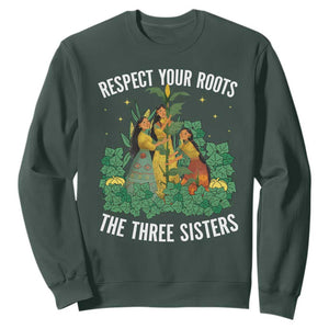 Three Sisters Respect Your Roots Sweatshirt Native American Heritage History Month TS11 Dark Forest Green Print Your Wear