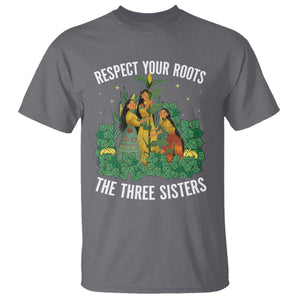 Three Sisters Respect Your Roots T Shirt Native American Heritage History Month TS11 Charcoal Print Your Wear