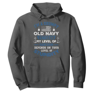 I Am A Grumpy Old Navy Veteran My Level Of Sarcasm Depends On Your Level Of Stupidity Hoodie TS11 Dark Heather Print Your Wear