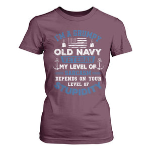 I Am A Grumpy Old Navy Veteran My Level Of Sarcasm Depends On Your Level Of Stupidity T Shirt For Women TS11 Maroon Print Your Wear