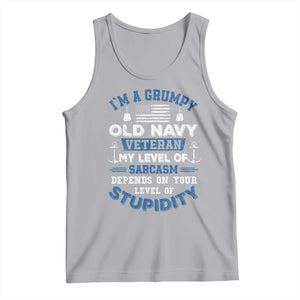 I Am A Grumpy Old Navy Veteran My Level Of Sarcasm Depends On Your Level Of Stupidity Tank Top TS11 Athletic Heather Print Your Wear