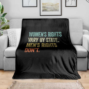 Women's Rights Vary By State Men Rights Don't Feminist Retro Throw Blanket