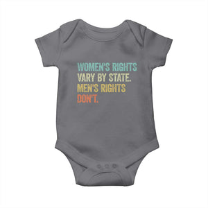 Women's Rights Vary By State Men Rights Don't Feminist Retro Baby Onesie