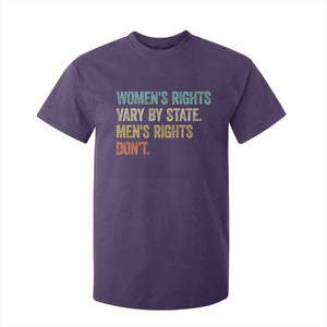 Womens Rights Vary By State Men Rights Dont Feminist Retro T Shirt For Kid
