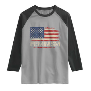 Feminism Feminist American Flag Raglan Shirt Patriotic Womens Rights