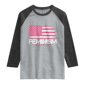 Feminism Feminist Pink American Flag Raglan Shirt Patriotic Womens Rights