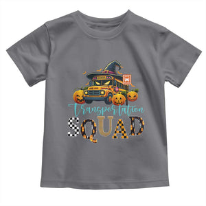 Halloween School Bus Driver Toddler T Shirt Transportation Squad Pumpkin Witch TS11 Charcoal Print Your Wear