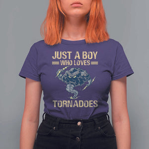 Tornado Chaser T Shirt For Women Just A Boy Who Loves Tornadoes Storm Thunder TS11 Purple Print Your Wear