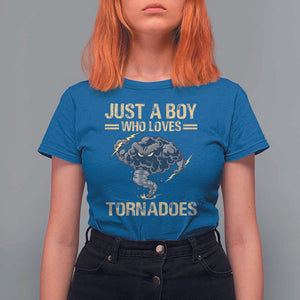 Tornado Chaser T Shirt For Women Just A Boy Who Loves Tornadoes Storm Thunder TS11 Royal Blue Print Your Wear