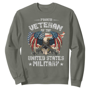 Proud Veteran Of The Military Sweatshirt Veteran's Day Eagle American Flag TS11 Military Green Print Your Wear