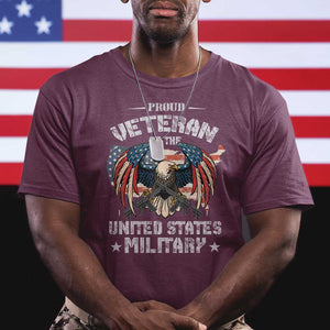 Proud Veteran Of The Military T Shirt Veteran's Day Eagle American Flag TS11 Maroon Print Your Wear