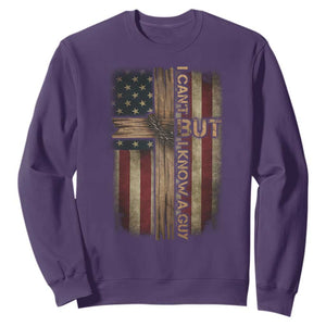 I Cant But I Know A Guy Sweatshirt Funny Christian Jesus Cross TS11 Purple Print Your Wear