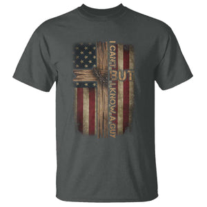 I Cant But I Know A Guy T Shirt Funny Christian Jesus Cross TS11 Dark Heather Print Your Wear