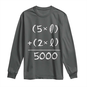 2 Fishes 5 Loaves Jesus Feeds The 5000 Christian Bible Verses Long Sleeve Shirt TS11 Dark Heather Print Your Wear