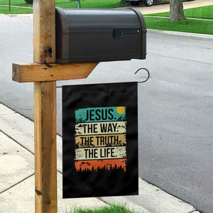 Jesus The Way The Truth The Life Garden Flag Blessed Christians TS11 Print Your Wear