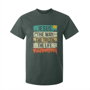 Jesus The Way The Truth The Life T Shirt For Kid Blessed Christians TS11 Dark Forest Green Print Your Wear
