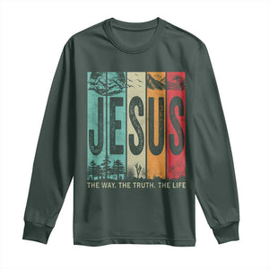 Jesus The Way The Truth The Life Long Sleeve Shirt Christian Worship TS11 Dark Forest Green Print Your Wear