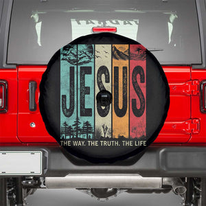 Jesus The Way The Truth The Life Spare Tire Cover Christian Worship TS11 Black Print Your Wear