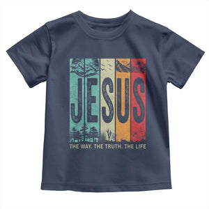 Jesus The Way The Truth The Life Toddler T Shirt Christian Worship TS11 Navy Print Your Wear