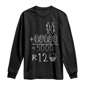 2 Fishes 5 Breads Jesus Feeds The 5000 Christian Bible Verses Long Sleeve Shirt TS11 Black Print Your Wear