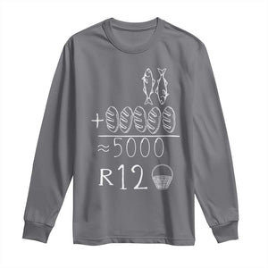 2 Fishes 5 Breads Jesus Feeds The 5000 Christian Bible Verses Long Sleeve Shirt TS11 Charcoal Print Your Wear