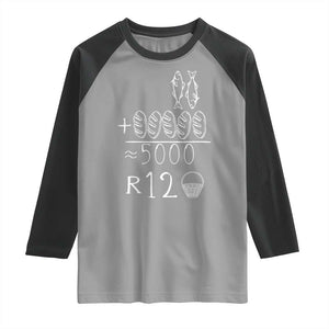 2 Fishes 5 Breads Jesus Feeds The 5000 Christian Bible Verses Raglan Shirt TS11 Sport Gray Black Print Your Wear