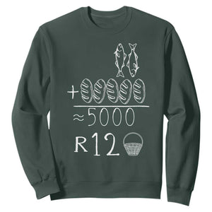 2 Fishes 5 Breads Jesus Feeds The 5000 Christian Bible Verses Sweatshirt TS11 Dark Forest Green Print Your Wear