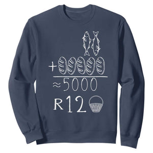 2 Fishes 5 Breads Jesus Feeds The 5000 Christian Bible Verses Sweatshirt TS11 Navy Print Your Wear