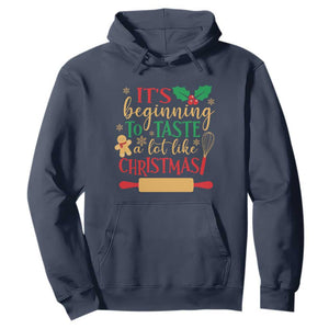 Funny Christmas Baker Hoodie It's Beginning To Taste A Lot Like Christmas Gingerbread TS11 Navy Print Your Wear