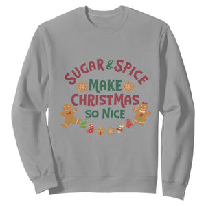 Funny Christmas Baking Sweatshirt Sugar And Spice Make Christmas So Nice Gingerbread TS11 Sport Gray Print Your Wear