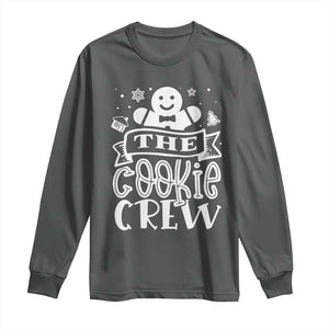 Funny The Cookie Crew Long Sleeve Shirt Christmas Baking Team Gingerbread TS11 Dark Heather Print Your Wear