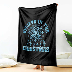 Believe In The Magic Of Christmas Throw Blanket Xmas Snowflake TS11 Print Your Wear