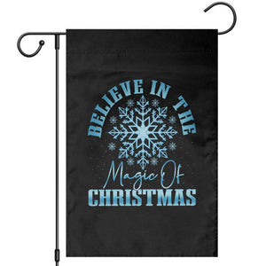 Believe In The Magic Of Christmas Garden Flag Xmas Snowflake TS11 Black Print Your Wear