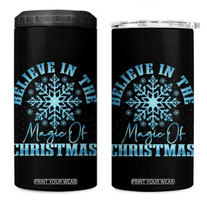 Believe In The Magic Of Christmas 4 in 1 Can Cooler Tumbler Xmas Snowflake TS11 One Size: 16 oz Black Print Your Wear