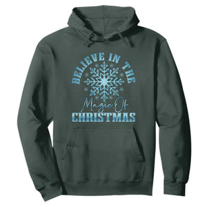Believe In The Magic Of Christmas Hoodie Xmas Snowflake TS11 Dark Forest Green Print Your Wear