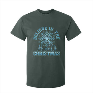Believe In The Magic Of Christmas T Shirt For Kid Xmas Snowflake TS11 Dark Forest Green Print Your Wear