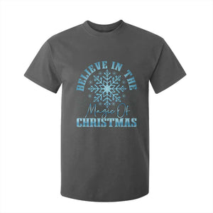 Believe In The Magic Of Christmas T Shirt For Kid Xmas Snowflake TS11 Dark Heather Print Your Wear